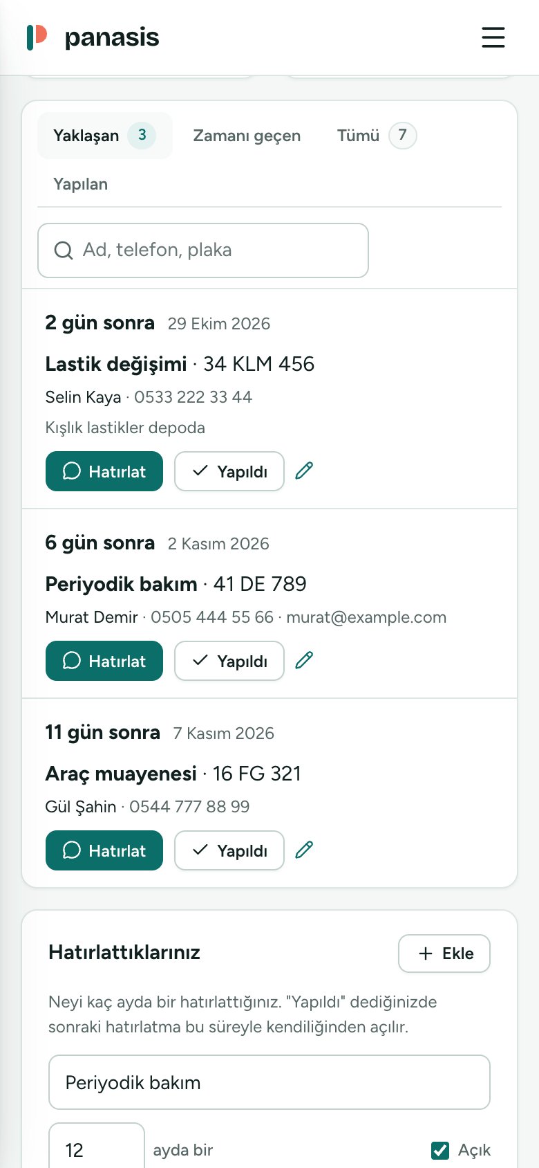 Telefonda bakım hatırlatmaları: lastik değişimi 2 gün sonra, periyodik bakım 6 gün sonra; hatırlat ve yapıldı düğmeleri