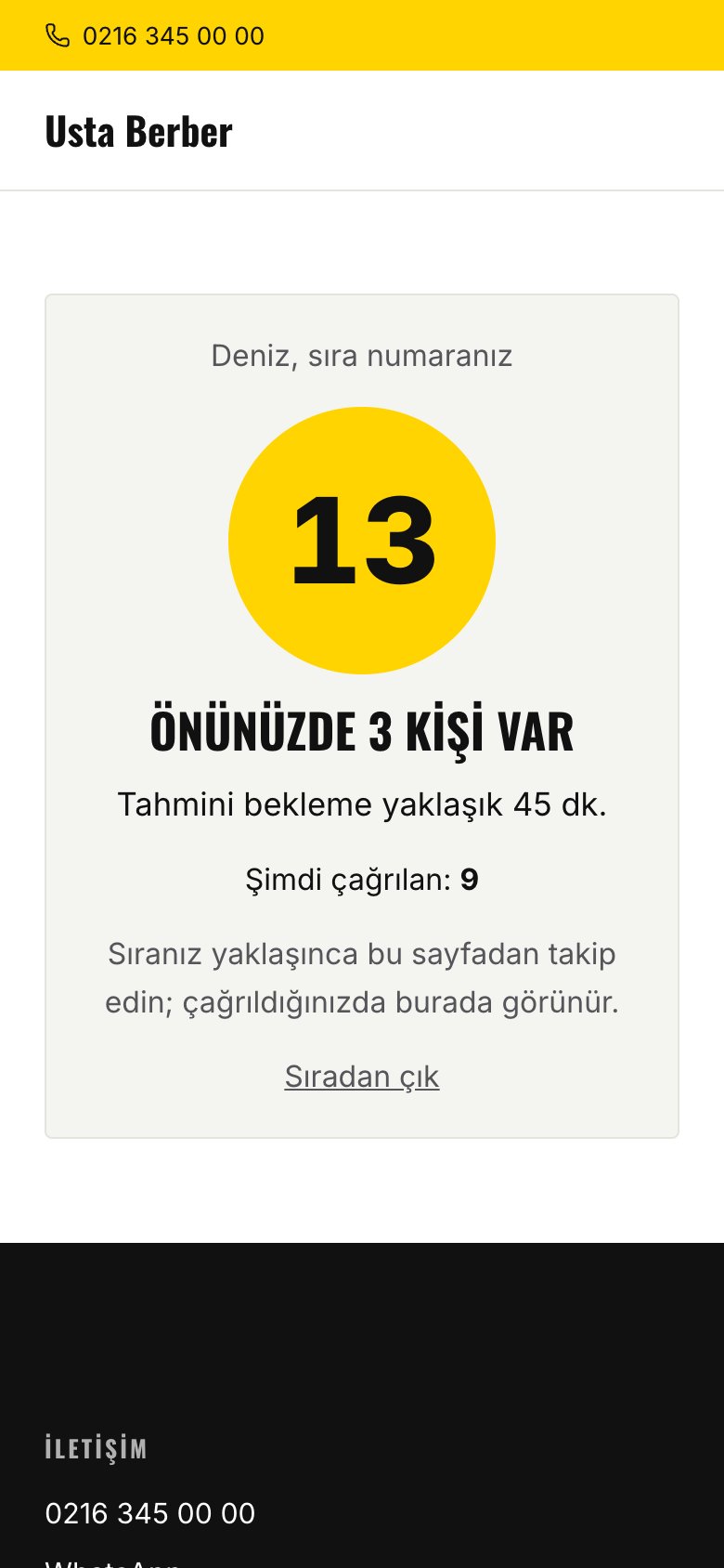 Telefonda sıra numarası: 13, önünüzde 3 kişi var, tahmini bekleme 45 dakika